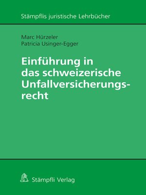 cover image of Einführung in das schweizerische Unfallversicherungsrecht